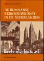 De Romaanse kerkbouwkunst in de Nederlanden