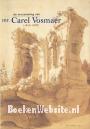 De verzameling van mr. Carel Vosmaer