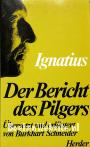 Der Bericht des Pilgers