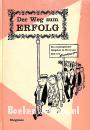 Der Weg zum Erfolg