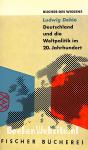 Deutschland und die Weltpolitik im 20. Jahrhundert