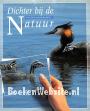 Dichter bij de Natuur
