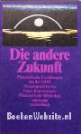 Die andere Zukunft