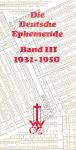 Die Deutsche Ephemeride III 1931-1950