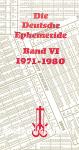 Die Deutsche Ephemeride VI 1971-1980