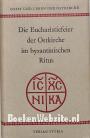 Die Eucharistiefeier der Ostkirche im byzantinische Ritus