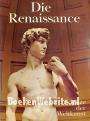 Die Renaissance