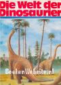 Die Welt der Dinosaurier