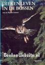 Dierenleven in de bossen