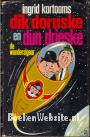 Dik Doruske en Dun Drieske, de wondersigaar