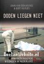 Doden liegen niet