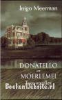 Donatello en Moerlemei