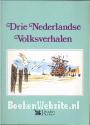 Drie Nederlandse Volksverhalen