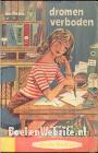 Dromen verboden