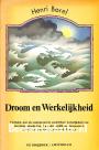 Droom en werkelijkheid