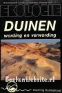 Duinen , wording en verwordering
