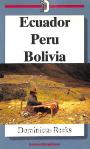 Ecuador Peru Bolivia