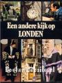 Een andere kijk op Londen