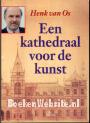 Een kathedraal voor de kunst