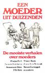 Een moeder uit duizenden