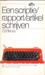 Een scriptie/rapport/artikel schrijven