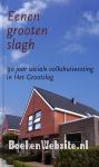 Eenen grooten slagh