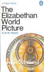 The Elizabethan World Picture