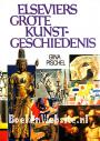 Elseviers grote kunst-geschiedenis