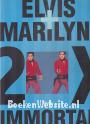 Elvis + Marilyn 2x Immortal