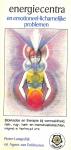 Energiecentra en emotioneel-lichamelijke problemen