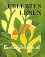 Erlebtes Leben