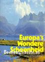Euopa's wondere schoonheid