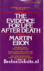 The Evidence for Life After Death