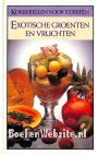Exotische groenten en vruchten