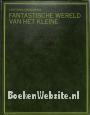 Fantastische wereld van het kleine