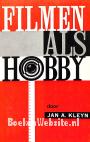 Filmen als hobby