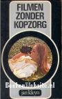 Filmen zonder kopzorg