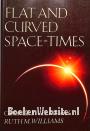 Flat and Curved Space-Times