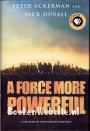 A Force More Powerful