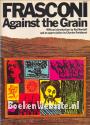 Frasconi Against the Grain