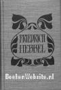 Friedrich Hebbel Sämtliche Werke X