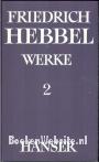 Friedrich Hebbel Werke 2