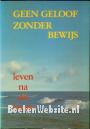 Geen geloof zonder bewijs