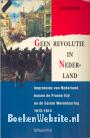Geen revolutie in Nederland