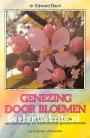 Genezing door bloemen