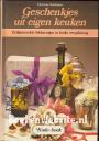 Geschenkjes uit eigen keuken