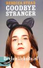 Goodbye Stranger