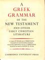 A Greek Grammar of the New Testament