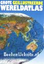 Grote geillustreerde wereldatlas