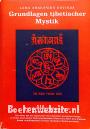 Grundlagen tibetischer Mystik